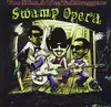 CD - Too Slim - Swamp Opera