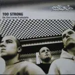 Too Strong - Die Drei Vonne Funkstelle