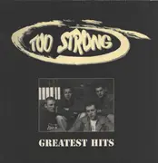 Double LP - Too Strong - Greatest Hits - 1st german pressing.