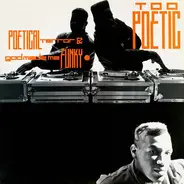 Too Poetic - Poetical Terror / God Made Me Funky