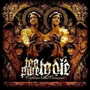 Too Pure To Die - Confidence and Consequenc