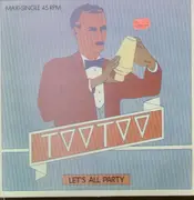 12'' - Too Too - Let's All Party