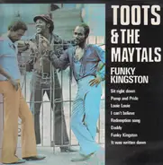 Toots & The Maytals - Funky Kingston