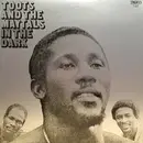 LP - Toots & The Maytals - In The Dark