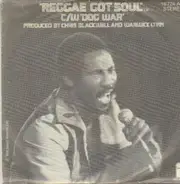 Toots & the Maytals - Reggae Got Soul / Dog War