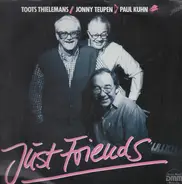 Toots Thielemans, Jonny Teupen, Paul Kuhn - Just Friends