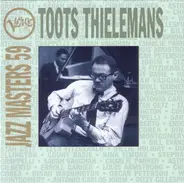 Toots Thielemans - Verve Jazz Masters 59