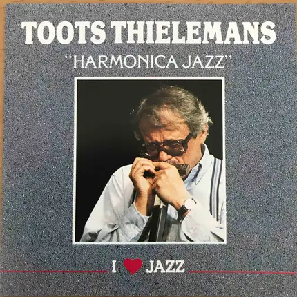 Toots Thielemans - Harmonica Jazz