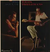 LP - Toots Thielemans - The Soul Of Toots Thielemans - +insert