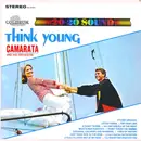 7inch Vinyl Single - Toots Camarata And His Orchestra Featuring Tutti's Trombones - Think Young