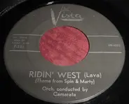 Toots Camarata And His Orchestra - Ridin' West (Theme From Spin And Marty) / Trudie