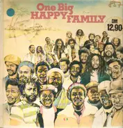 Toots, Bob Marley, Steel Pulse, Burning Spear, Zap Pow - One Big Happy Family