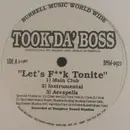 12inch Vinyl Single - Took Da' Boss - Let's F**k Tonite / After Dark