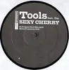 12'' - Tools Feat. Iba - Sexy Cherry