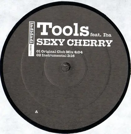 Tools Feat. Iba - Sexy Cherry