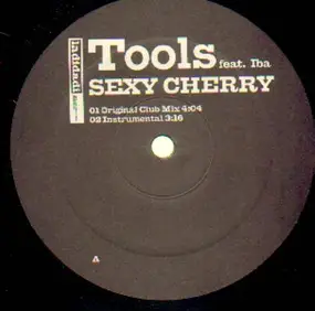 Tools - Sexy Cherry