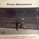 LP - Toon Hermans - One Man Show Opgenomen In Theater Carré, Amsterdam - 3rd Label Variation