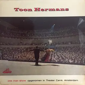 Toon Hermans - One Man Show Opgenomen In Theater Carré, Amsterdam