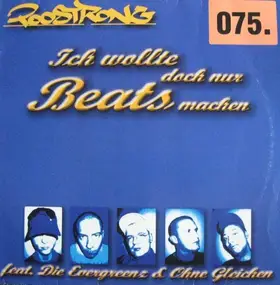 too strong - Ich Wollte Doch Nur Beats Machen