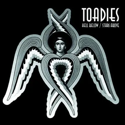 Toadies - Hell Below / Stars Above