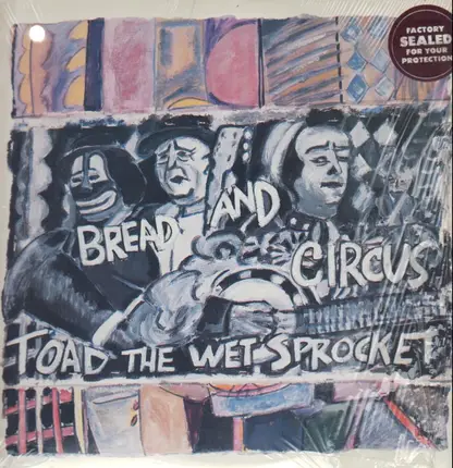 Toad The Wet Sprocket - Bread and Circus