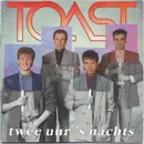 CD - Toast - Twee Uur 's Nachts