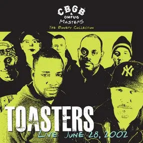 The Toasters - CBGB Omfug Masters: Live June 28,2