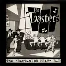 7inch Vinyl Single - Toasters - East Side Beat