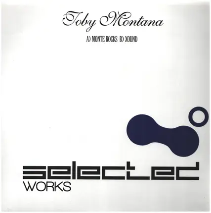Toby Montana - Monte Rocks / Xound