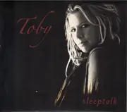 CD - Toby - Sleeptalk - Digipak