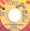 7inch Vinyl Single - Toby Beau - Little Miss American Dream / Ships In The Night