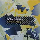 12inch Vinyl Single - Toby Dreher - Landmass EP