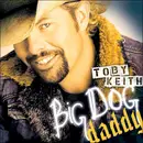 CD & DVD - Toby Keith - Big Dog Daddy