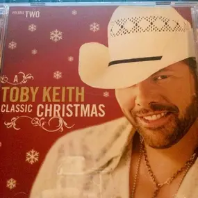 Toby Keith - Classic Christmas Volume Two