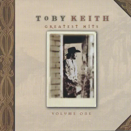 Toby Keith - Greatest Hits Volume One