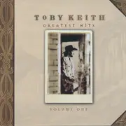 CD - Toby Keith - Greatest Hits Volume One