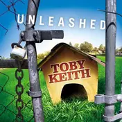 Toby Keith - Unleashed