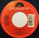 7inch Vinyl Single - Toby Keith - Who's That Man / You Ain't Much Fun