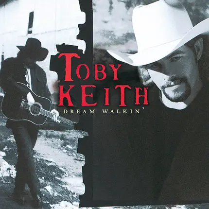 Toby Keith - Dream Walkin'