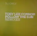 12'' - Toby Lee Connor - Follow The Sun (Remixes)