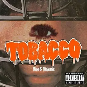 Tobacco - Ripe &.. -Coloured-