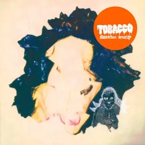 Tobacco - Sweatbox Dynasty (limited Edition C