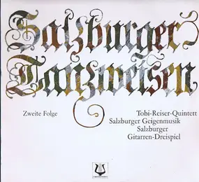 Tobi Reiser Quintett , Salzburger Geigenmusik , S - Salzburger Tanzweisen - Zweite Folge