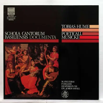 Tobias Hume - Montserrat Figueras , Paul Hillier , Hespèrion XX , Jordi Savall - Poeticall Musicke