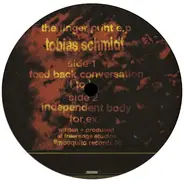 Tobias Schmidt - The Finger Print E.P