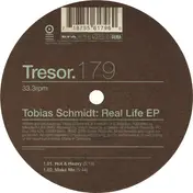 Tobias Schmidt - Real Life ep
