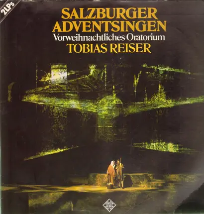 Tobias Reiser - Salzburger Adventsingen
