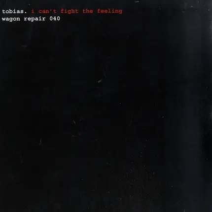 Tobias. - I Can't Fight The Feeling