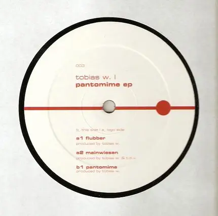 Tobias W. - Pantomime EP
