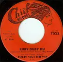 7inch Vinyl Single - Tobin Matthews - Ruby Duby Du